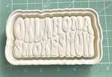 OK Smokeshow - Silicone Mold