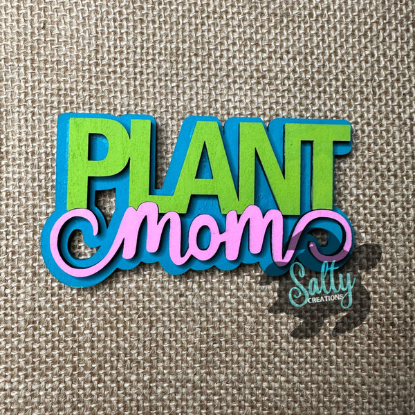 Plant Mom - Magnet