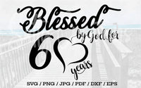 Blessed By God For 60 Years - Digital Download