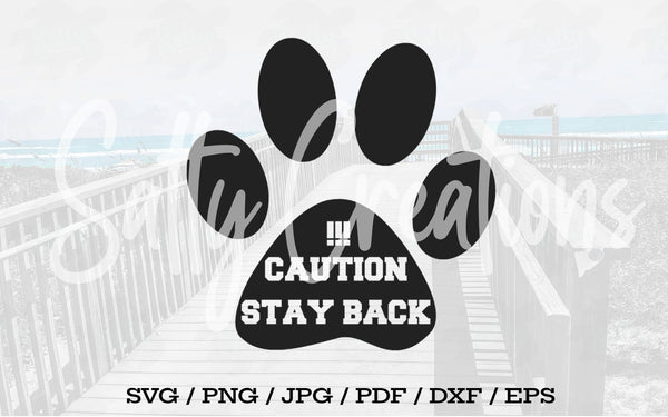 Caution Stay Back - Digital Download