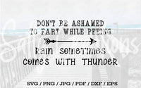 Don't Be Ashamed To Fart While Peeing - Digital Download