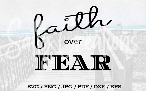 Faith Over Fear - Digital Download