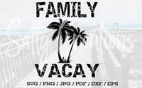 Family Vacay - Digital Download