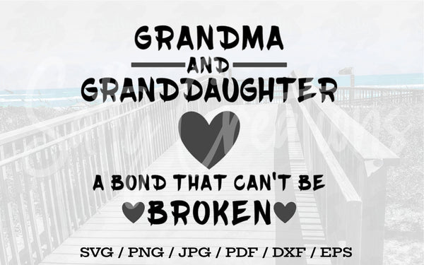 Grandma & Granddaughter Bond - Digital Download