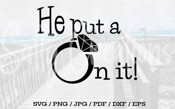 He Put A Ring On It - Digital Download