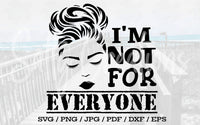 I'm Not For Everyone - Digital Download