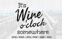 It's Wine O'clock Somewhere - Digital Download