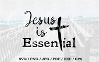 Jesus Is Essential - Digital Download