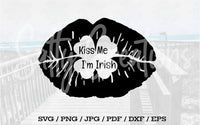 Kiss Me I'm Irish Lips - Digital Download