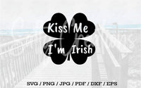 Kiss Me I'm Irish - Digital Download