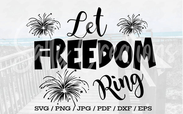 Let Freedom Ring - Digital Download