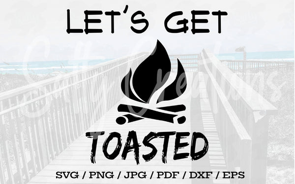 Let's Get Toasted - Digital Download