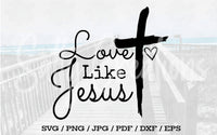 Love Like Jesus - Digital Download