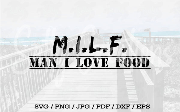 Man I Love Food - Digital Download