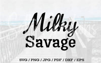 Milky Savage - Digital Download