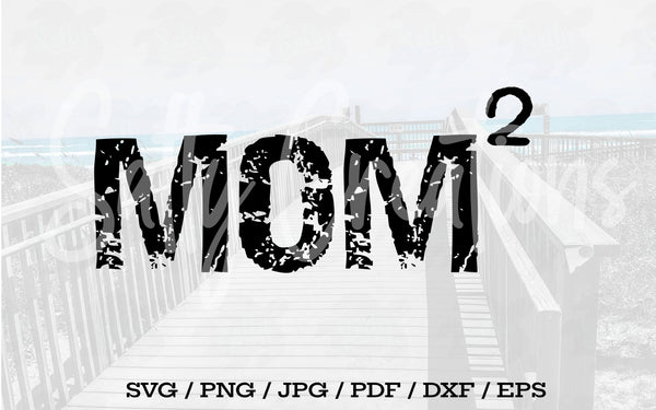 Mom 2 - Digital Download