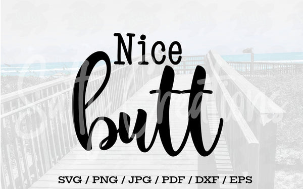 Nice Butt - Digital Download