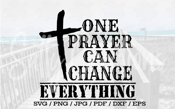 One Prayer Can Change Everything - Digital Download