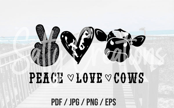 Peace Love Cows - Digital Download