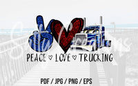 Peace Love Trucking - Digital Download