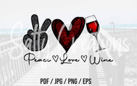 Peace Love Wine - Digital Download