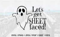 Let's Get Sheet Faced - Digital Download