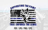 Supporting The Paws That Enforce The Laws - Digital Download