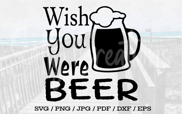 Wish You Were Beer - Digital Download