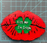 Kiss Me I'm Irish - Silicone Mold