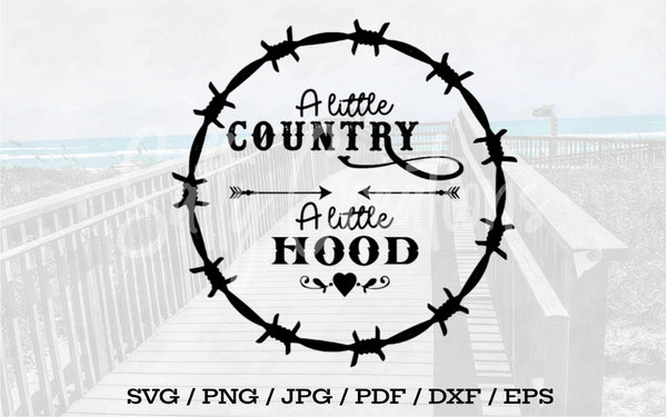 A Little Country A Little Hood  - Digital Download