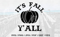 It's Fall Y'all - Digital Download