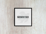 Imperfection - Decal