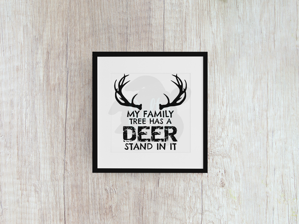 My Family Tree Has A Deer Stand In It - Decal