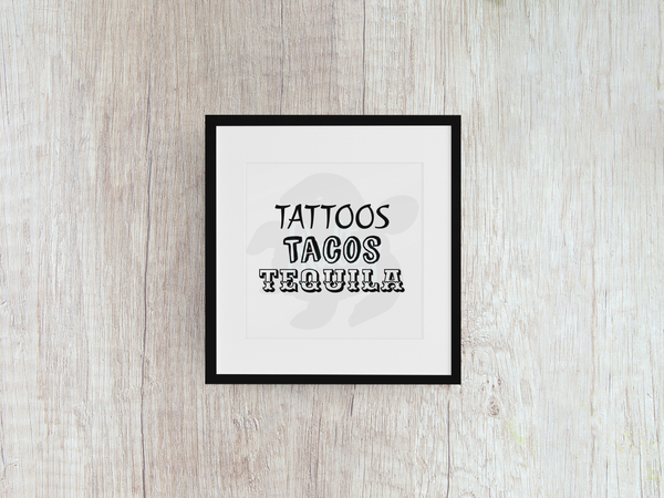 Tattoos Tacos Tequila - Decal