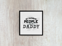 My Favorite People Call Me Daddy - Decal