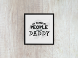 My Favorite People Call Me Daddy - Decal