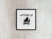 Let's Get Lit - Decal