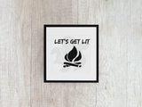 Let's Get Lit - Decal