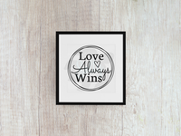 Love Always Wins - Decal