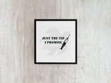 Just The Tip - Decal