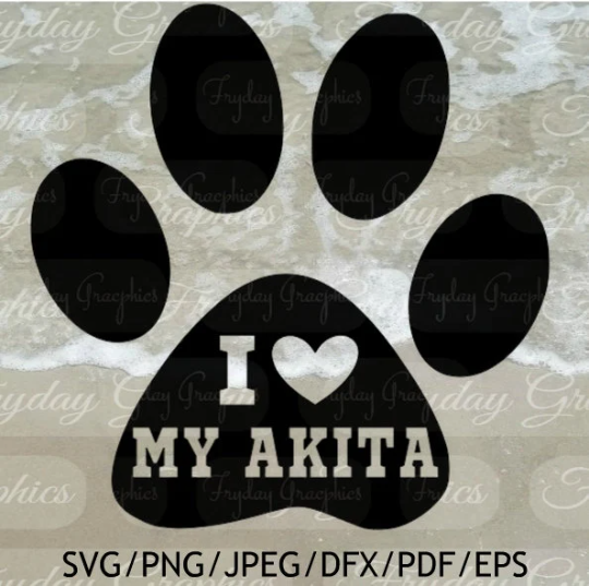 I Love My Akita - Digital Download