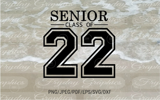 Senior Class 2022 - Digital Download